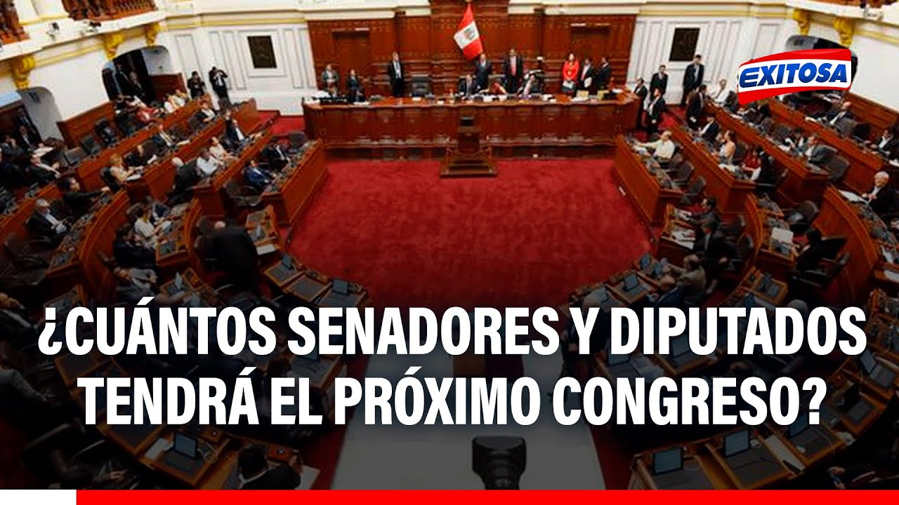 🔴🔵 Elecciones 2026: ¿Cuántos senadores y diputados tendrá el próximo Congreso?