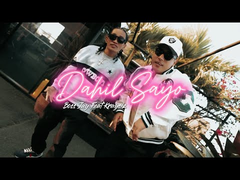 DAHIL SAYO Boss Jay Ft. Kraysiz (Official Music Video)