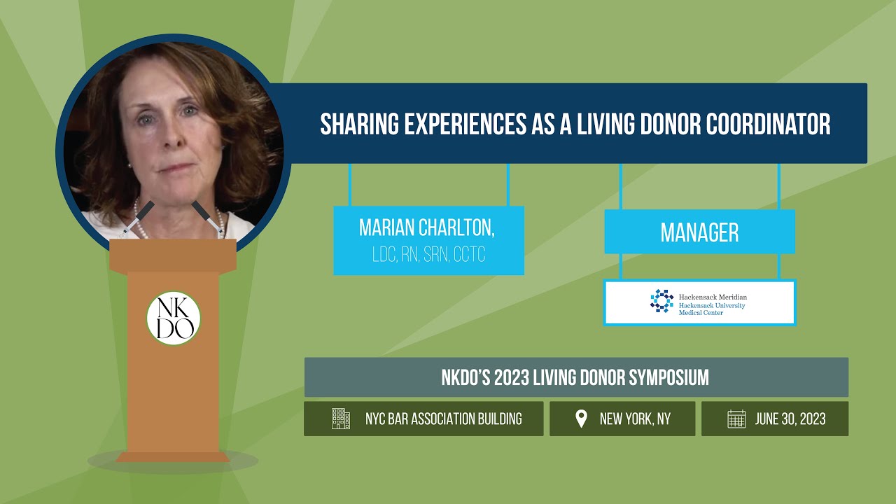 Sharing Experiences as a Living Donor Coordinator