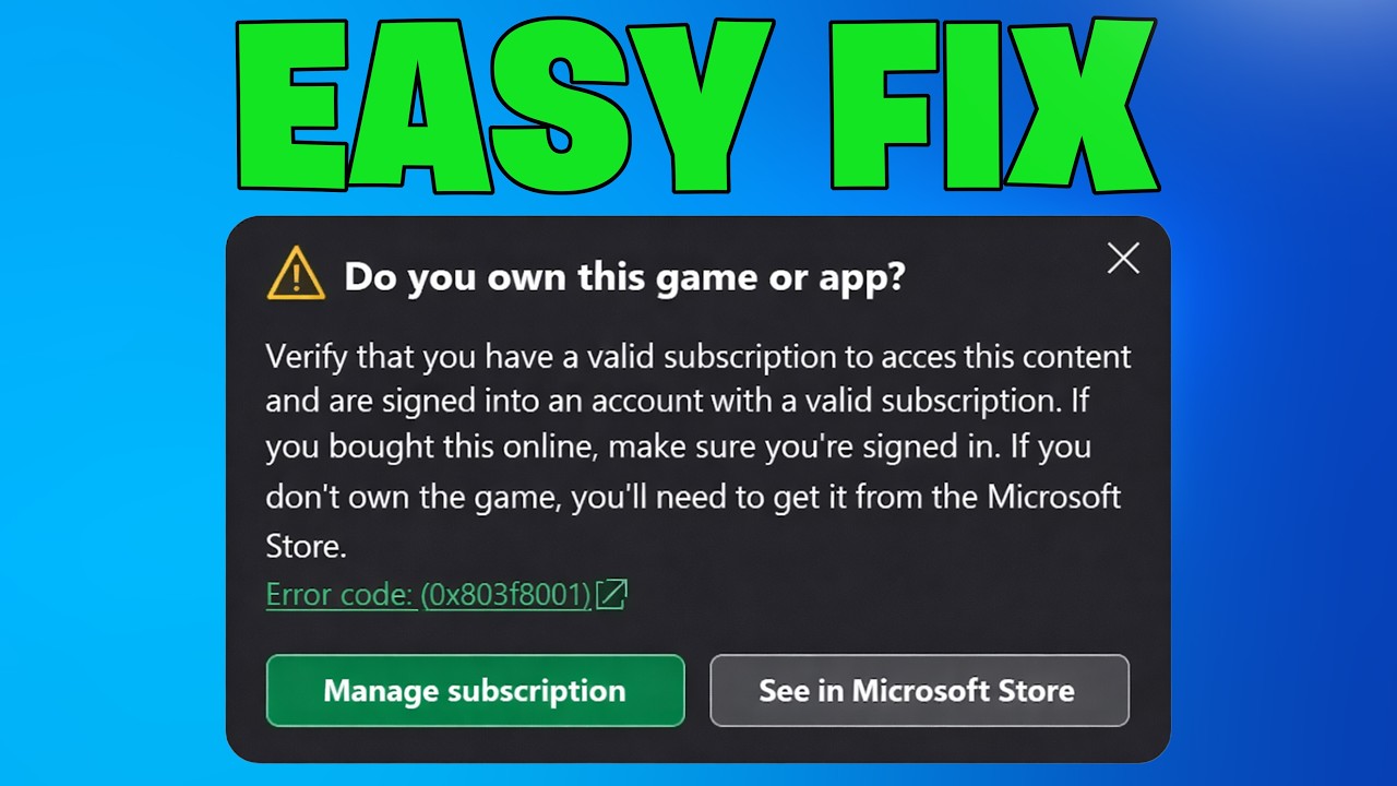 How To Fix Xbox Game Pass Error 0x803F8001 “Game is Currently Not Available in Your Account”