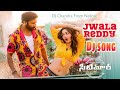 Jwala Reddy Dj Song Seetimaarr Songs Remix Gopichand Tamannaah DJ Chandra 2021 Song Dj Mix
