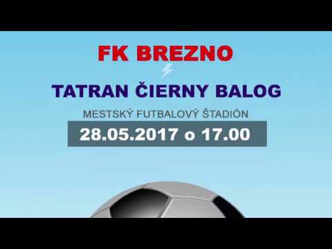 Živé vysielanie  - Futbalový zápas - FK BREZNO - TATRAN ČIERNY BALOG
