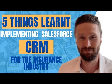 5 Essential Lessons for Implementing Salesforce in Insurance