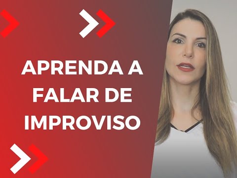 Aprenda a falar de Improviso! | Clube da Fala - Curso de Oratória
