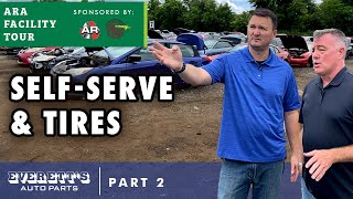 Everett's Auto Parts Facility Tour  Ep 2. - Self Serv & Tires