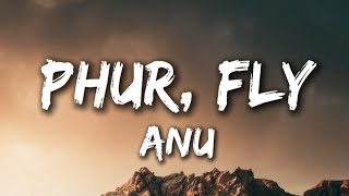 Download lagu Anu Rangluk - Phur or Fly (Lyrics) mp3 Download lagu Anu Rangluk - Phur or Fly (Lyrics) mp3