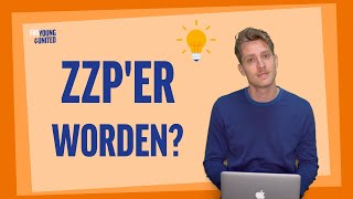 Zzp&#39;er worden? Alles wat je moet weten over werk &amp; voor jezelf beginnen || FNV Young &amp; United