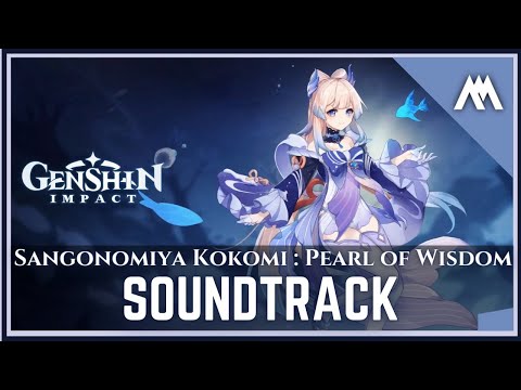 「Sangonomiya Kokomi: The Pearl of Wisdom」| EPIC THEME | Genshin Impact OST (Fan-made Soundtrack)