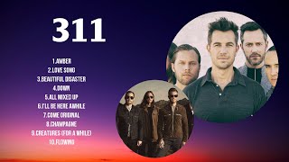 The best of  311 full album 2024 ~ Top Artists To Listen 2024