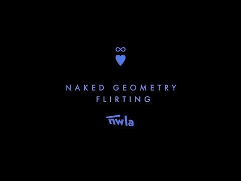 Naked Geometry - Flirting