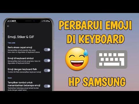 Cara Memperbarui Emoji di Keyboard Samsung