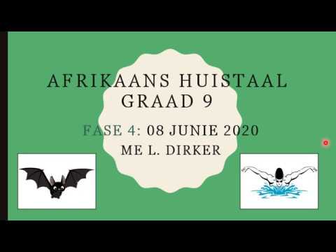 AFRIKAANS GRAAD 9: 08 Junie 2020 - periode 1 (08091)