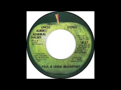 Paul and Linda McCartney - Uncle Albert/Admiral Halsey//Too Many People [1972 Single]
