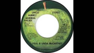 Paul and Linda McCartney - Uncle Albert/Admiral Halsey//Too Many People [1972 Single]