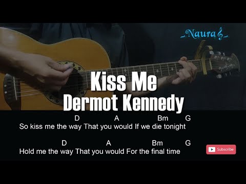 Kiss Me - Dermot Kennedy