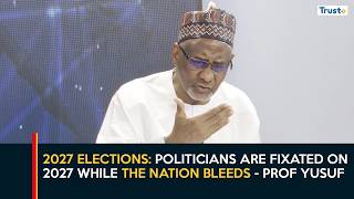 Download lagu 'Politicians are fixated on 2027 while the Nation bleeds' - Prof Yusuf | Daily Politics mp3