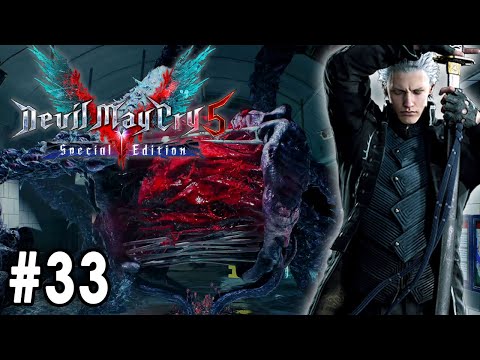 Devil May Cry 5 Special Edition - PT Part 33 - Vergil - Mission 7