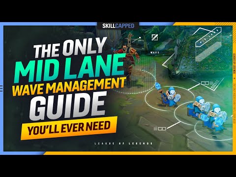The ONLY Mid Lane WAVE MANAGEMENT Guide You'll EVER NEED - League of Legends