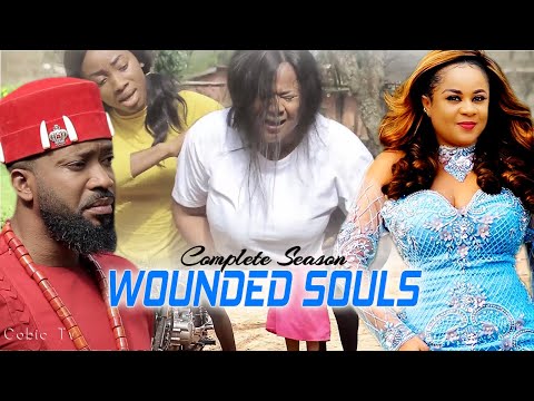 (OUT NOW) WOUNDED SOULS HEAL COMPLETE SEASON - 2021 NEW TRENDING NIGERIAN MOVIES