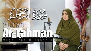 Surah Ar Rahman - Maghfirah M Hussein (Official Vi
