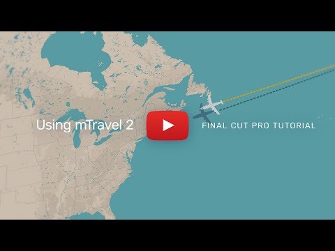 mTravel 2 FCPX Plugin - Final Cut Pro X Tutorial - MotionVFX