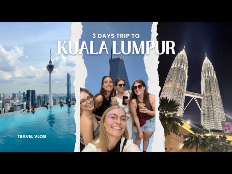 3 DAYS TRIP TO KUALA LUMPUR