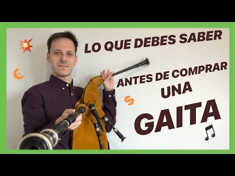 🎶BUYING A BAGPIPE🎶 - 💥WHAT YOU SHOULD KNOW BEFORE BUYING A BAGPIPE💥 (GALICIAN OR ASTURIAN)