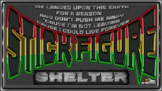 Stick Figure - Shelter