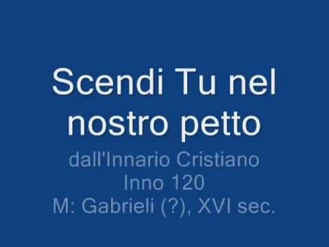 Scendi Tu nel nostro petto 120 BASE MUSICALE Innario Cristiano