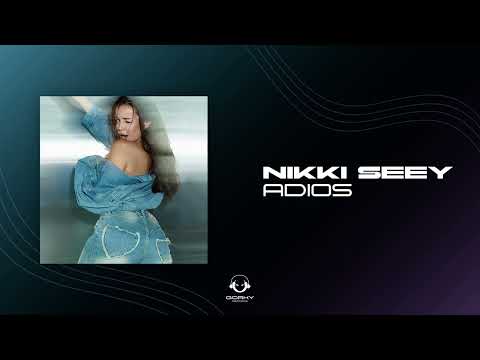 NIKKI SEEY - ADIOS | Премьера 2024