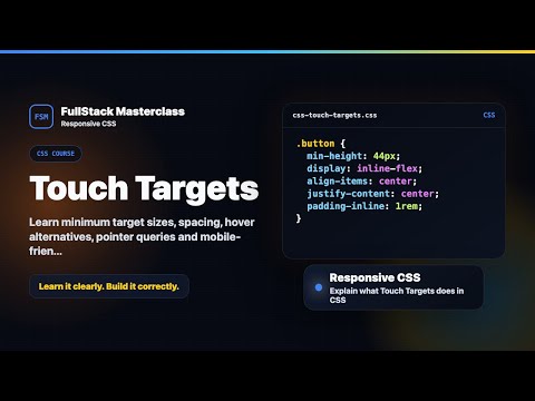Touch Targets Explained Fullstack Masterclass Css Course