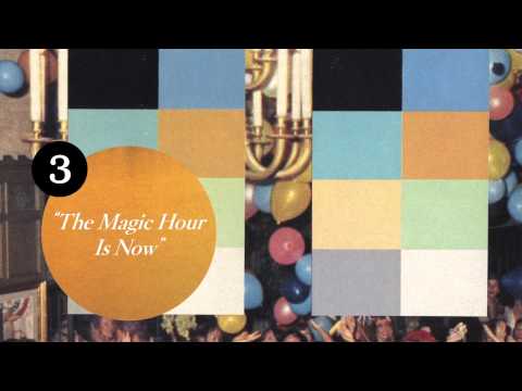 Video thumbnail for The Magic Hour Is Now