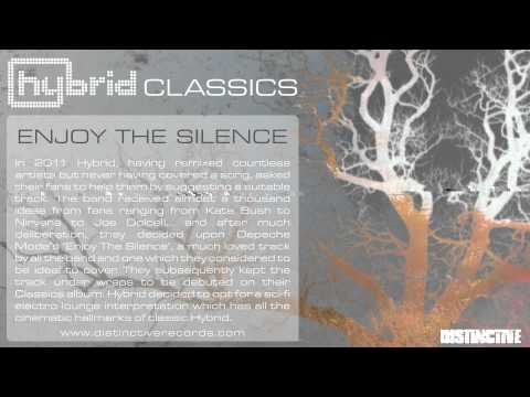 Hybrid - Enjoy The Silence