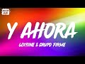6ix9ine Grupo Firme Y Ahora Letra Lyrics