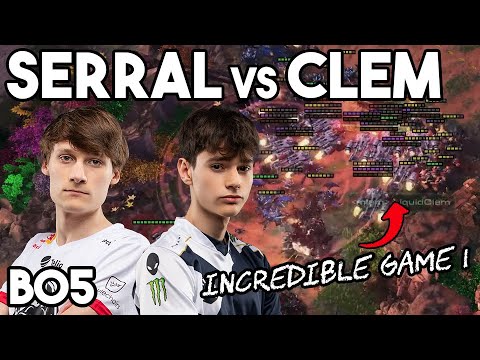 Non-Stop Action! Serral vs Clem - BO5 - TvZ