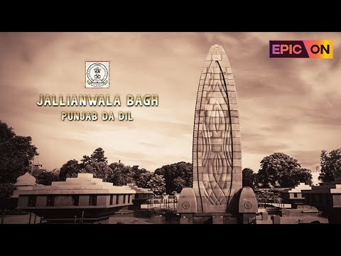 Jallianwala Bagh: Punjab Da Dil