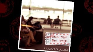 Lucas Giuliani - Buen Viaje, Bon Voyage (Nuevo CD)