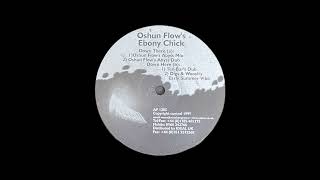 Oshun Flow - Ebony Chick (Digs & Woosh's Early Summer Vibe)