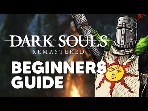 Dark Souls Remastered | Beginner's Guide - Character Creation, Stats, and Bonfires