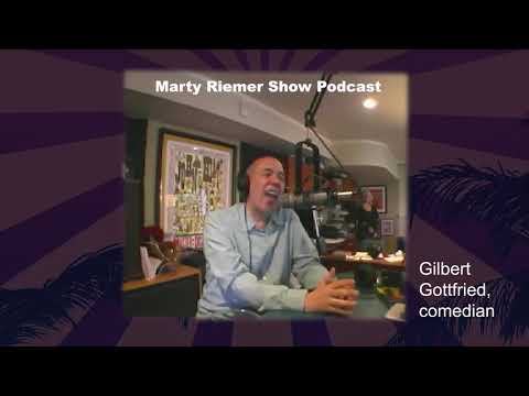 Marty Riemer Podcast - Gilbert Gottfried