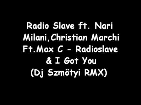 Radio Slave ft. Nari Milani, Christian Marchi Ft. Max C - Grindhouse & I Got You (Dj Szmötyi RMX)