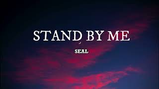 🎵SEAL (Cover) -  STAND BY ME (LYRICS) #MusikaNiYan #Seal #StandByMe #Lyrics