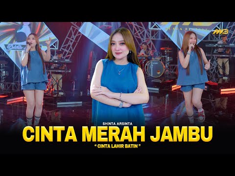 SHINTA ARSINTA - CINTA MERAH JAMBU | Cinta Lahir Batin | Feat.BINTANG FORTUNA (Official Music Video)