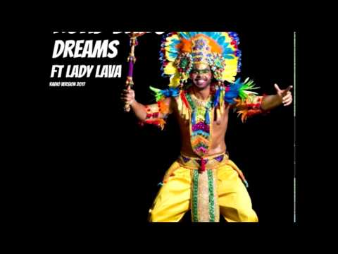 DREAMS ROADBANG 2017 FT LADY LAVA