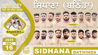 Sidhana (Bathinda) Kabaddi Tournament 16 Dec 2025