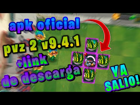 EL  APK OFICIAL DE PVZ 2 v9.3.1 (+link de descarga por mediafire)