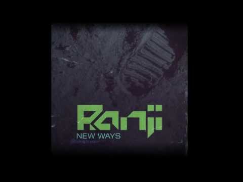Ranji & Tezla - New Ways (Original Mix)