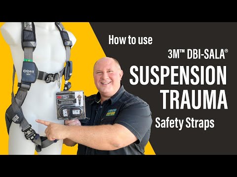 How to Use 3M™ DBI-SALA® Suspension Trauma Safety Straps