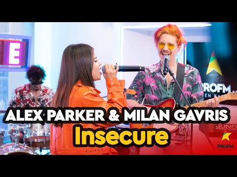 Alex Parker & Milan Gavris - Insecure  | PROFM LIVE Session