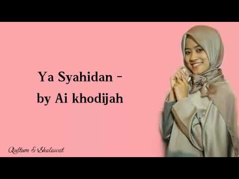 download lagu mp3 mp4 Ya Syahidan Lirik, download lagu Ya Syahidan Lirik gratis, unduh video klip Ya Syahidan Lirik